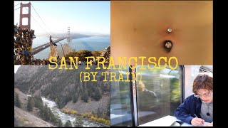 Our Journey to  San Francisco by train [upl. by Asilanna812]