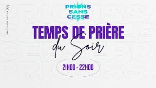 PRIONS SANS CESSE  SOIR  Lundi 6 Mai 2024 Ps Mode CASTANOU [upl. by Trebor177]