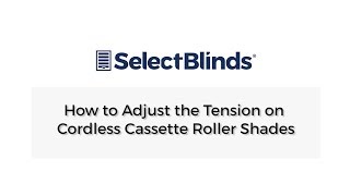 How to Adjust the Tension on Cordless Cassette Roller Shades [upl. by Otina]