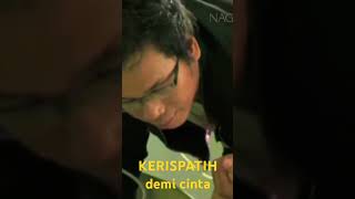 Kerispatih  demi cinta [upl. by Verner]