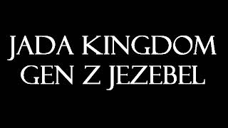 Jada Kingdom  Gen Z Jezebel Instrumental [upl. by Eberhard]