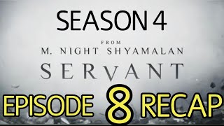 Servant Season 4 Episode 8 Tunnels Recap [upl. by Onid]