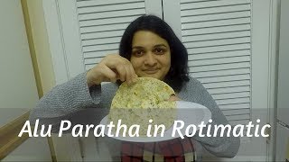 Alu Paratha in Rotimatic [upl. by Brion370]