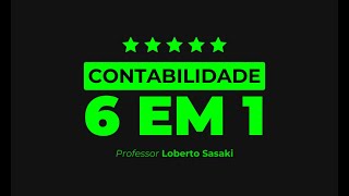 🟢 Contabilidade 6 em 1 [upl. by Ahtelat]