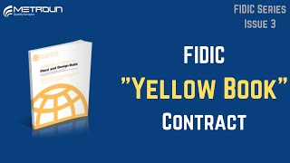 Yellow Book Explained  FIDIC Contracts [upl. by Ainsworth]