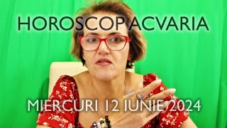 MIERCURI 12 IUNIE 2024 ☀♊ HOROSCOPUL ZILEI cu astrolog Acvaria 🌈 [upl. by Magna]