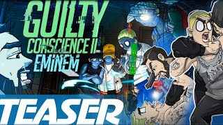 Eminem  Guilty Conscience 2 Animated Music Video Teaser [upl. by Schreib278]