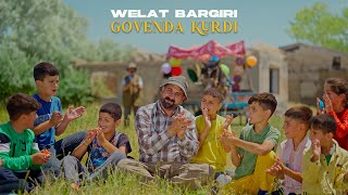 Welat Bargıri  Govenda Kurdi [upl. by Kashden]