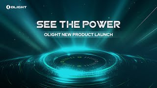 An Exciting New Era for Olight May 17 Product Launch Lite Ver [upl. by O'Shee934]