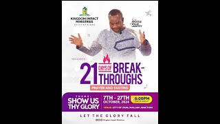 21 DAYS OF BREAKTHROUGH DAY 4 [upl. by Adiam]