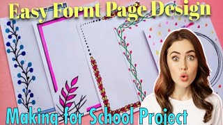 Front page design make for project or notes decoration simple idea [upl. by Davy]