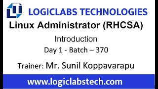 Linux Administrator RHCSA Day 1 Batch  370 [upl. by Hellene272]