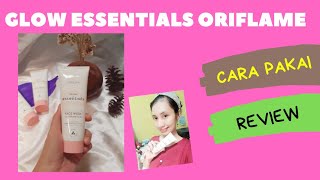 Essentials Glow Oriflame  Glow Essentials Face Wash  Cara Pakai Glow Essentials Oriflame [upl. by Sverre]