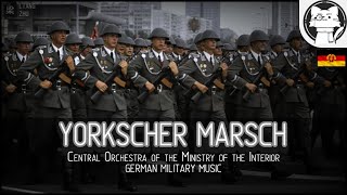 Yorkscher Marsch  GDR VERSION【German Military Music】Nationale Volksarmee [upl. by Aisile]