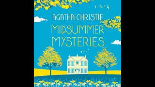 Agatha Christie  Midsummer Mysteries Audiobook [upl. by Annayehc]