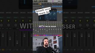 How to create a smooth vocal reverb  Logic Pro DeEsser 2 mixingtips vocalmixingtips [upl. by Karin]