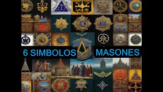 6 símbolos de los masones [upl. by Ttennej257]