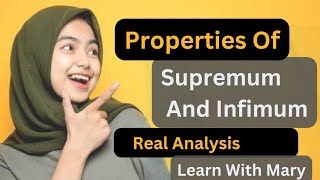 Properties Of Supremum And Infimum  Lecture 03 [upl. by Retsae545]