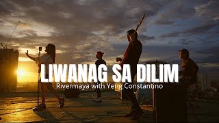 Liwanag Sa Dilim  Rivermaya with Yeng Constantino LeniwanagSaDilim [upl. by Ayanaj821]