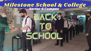 Back To School Milestone School amp College Sector 6 Campus [upl. by Irtak]