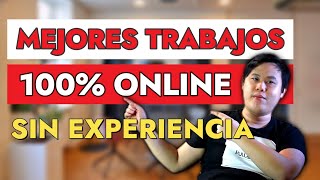 5 TRABAJOS ONLINE para ganar DINERO desde casa SIN Experiencia 2023 [upl. by Shore]