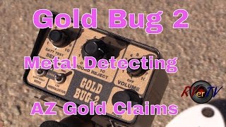 Metal DetectingFisher Gold Bug 2Dry WashGold ClaimsRVerTV [upl. by Riki]