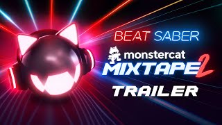 Beat Saber Monstercat Mixtape 2  Release Trailer  Meta Quest Platform  Rift S​ [upl. by Buckingham204]