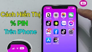 Cách Hiển Thị Phần Trăm PIN iPhone  Bật Hiện Phần Trăm Pin iPhone iOS  Mới Nhất 2022 [upl. by Falzetta]