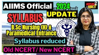 Official Syllabus AIIMS Bsc NursingH amp paramedical Exam 2024 aiimssyllabus aiimsbscnursing [upl. by Sherar]