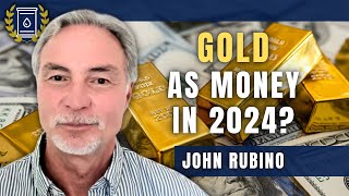 What Will it Take For Gold Return To the Monetary System This Year John Rubino [upl. by Malliw327]