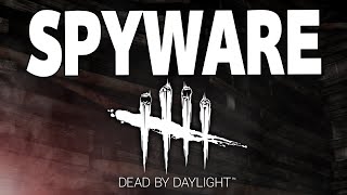 When DBD Had Spyware [upl. by Danuloff]