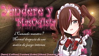 𝓨𝓪𝓷𝓭𝓮𝓻𝓮 𝔂 𝓜𝓪𝓼0𝓺𝓾1𝓼𝓽 Parte 4 Roleplay Asmr 16 Tierna sumisa susurros goteo sótano F4M [upl. by Agripina82]