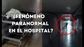 😱 Fenómeno Paranormal en el Hospital San Martín de La Plata quotLa Camilla Fantasmaquot [upl. by Nymzaj]