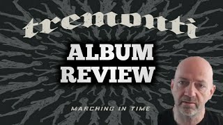 Tremonti  Marching in time Metal ALBUM REVIEW [upl. by Volpe]