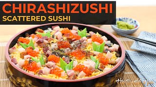 How to Make CHIRASHIZUSHI Scattered Sushi with The Sushi Man [upl. by Newmann464]