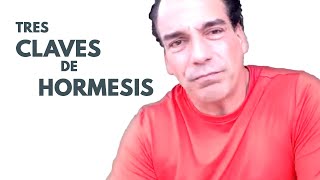 TRES CLAVES DE HORMESIS por Ernesto Prieto Gratacós [upl. by Anawahs279]