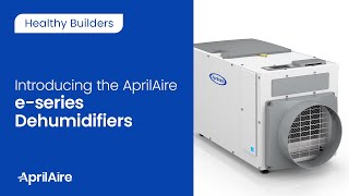 Introducing the AprilAire eseries Dehumidifiers [upl. by Lindsey]