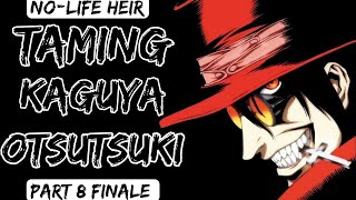 What If Naruto Became Heir Of No Life Prince  Taming Kaguya Otsutsuki  Part 8 Finale [upl. by Ofloda]