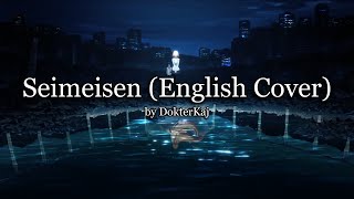 ReoNa  Seimeisen English Cover by DokterKaj Tsukihime Remake [upl. by Ozen287]