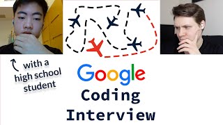 Google Coding Interview With A High School Student [upl. by Dexter358]