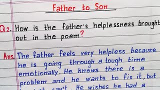 How is the fathers helplessness brought out in the poem  Father to Son  Class 11 English  NCERT [upl. by Neerihs792]