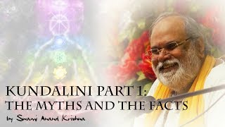 Kundalini Part 1 The Myths and The Facts  Anand Krishna in English [upl. by Airetas587]