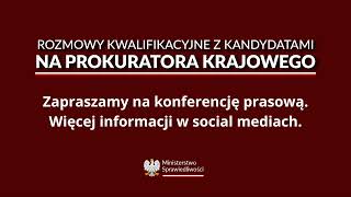 Transmisja z rozmów kwalifikacyjnych z kandydatami na stanowisko Prokuratora Krajowego [upl. by Waers848]