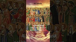 The Feast of All Saints Honoring All Saints in Heaven [upl. by Notsrik]