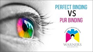 Perfect Binding vs PUR Binding  Warners Midlands PLC [upl. by Mal]