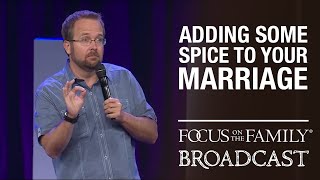 Adding Some Spice to Your Marriage  Ted Cunningham [upl. by Aenert]