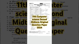 11th Computer Science Second Midterm Original Question Paper 2024 [upl. by Stephan]