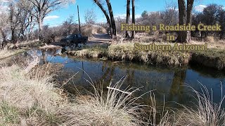 Fishing a Roadside Creek In Southern Az [upl. by Zosi273]