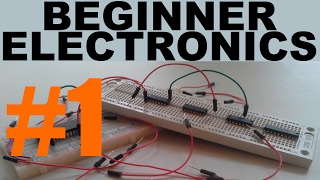 Beginner Electronics  1  Introduction updated [upl. by Panther500]