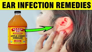 14 EFFECTIVE Ear Infection Earache amp Ear Pain Home Remedies [upl. by Molahs]